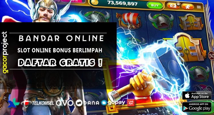 Slot Online Bonus Berlimpah